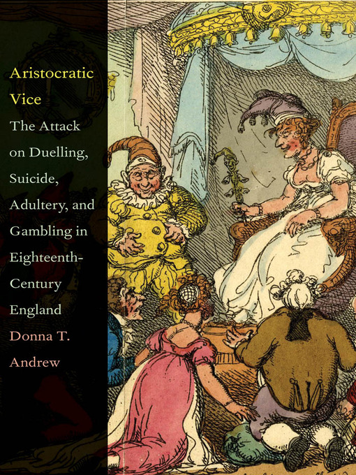 Title details for Aristocratic Vice by Donna T. Andrew - Available